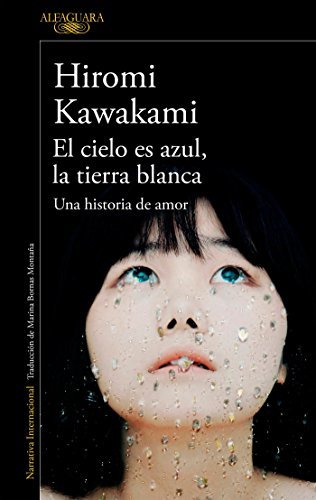 Libros El cielo es azul, la tierra blanca