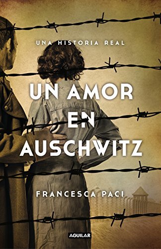 Fashion UN AMOR EN AUSCHWITZ