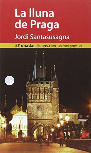 Libro Lluna de Praga, La