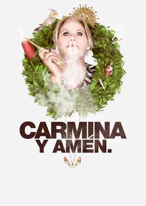 Movie Carmina y amén