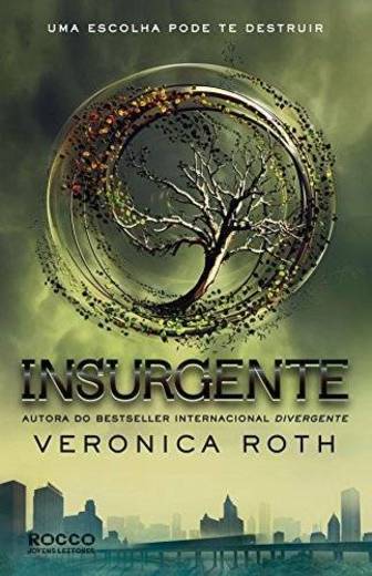 Insurgente, Veronica Roth - Porto Editora