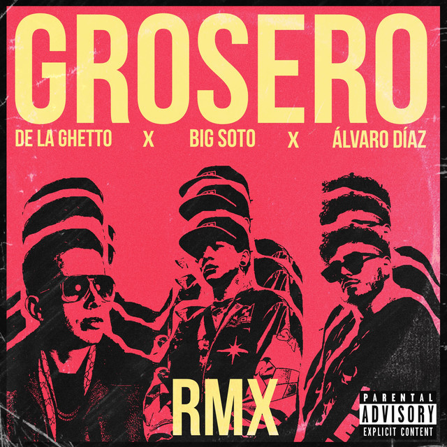 Music Grosero RMX