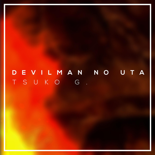 Canción Devilman No Uta