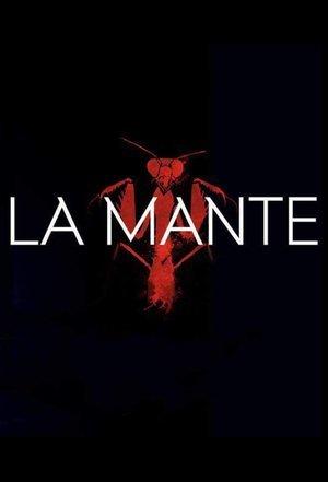 Serie La mantis