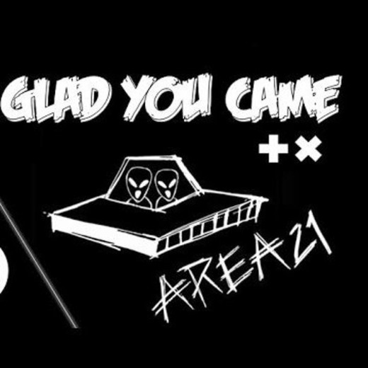  Glad You Came - AREA21