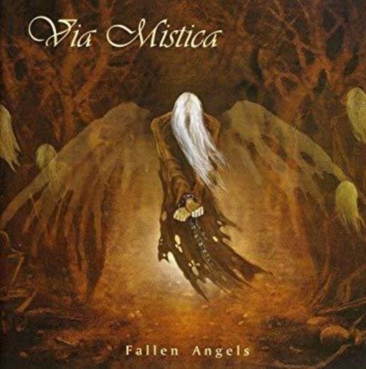 Fallen Angels - Via Mistica