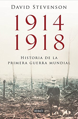 Libros 1914-1918: Historia de la Primera Guerra Mundial