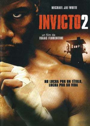 Película Invicto 2