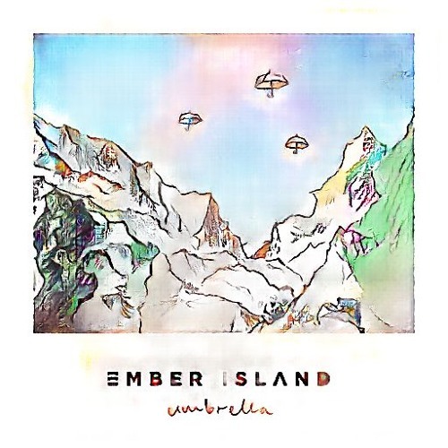 Music Diecisiete - Ember island - umbrella ...