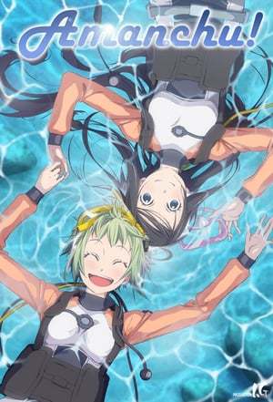 Series Amanchu!: Yakusoku no Natsu to Atarashii Omoide no Koto