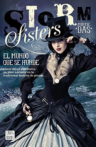 Book Storm Sisters 1. El mundo que se hunde