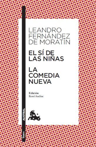 Book El sí de las niñas / La comedia nueva: Edición de René