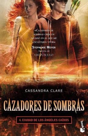 Book Cazadores De Sombras 4. Ciudad De Angeles Caidos