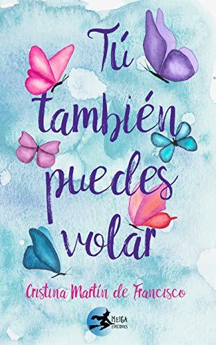 Libro Tu también puedes volar