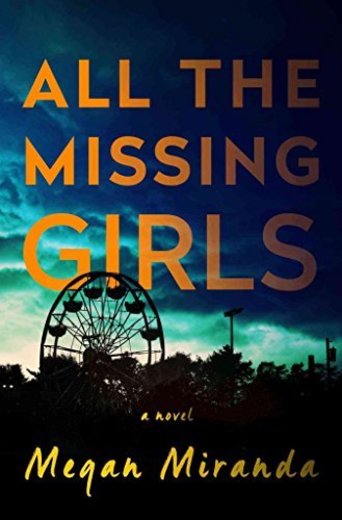 [All the Missing Girls]