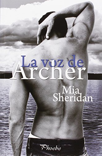 Libro La voz de Archer (Phoebe)