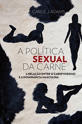 Books A Politica Sexual Da Carne