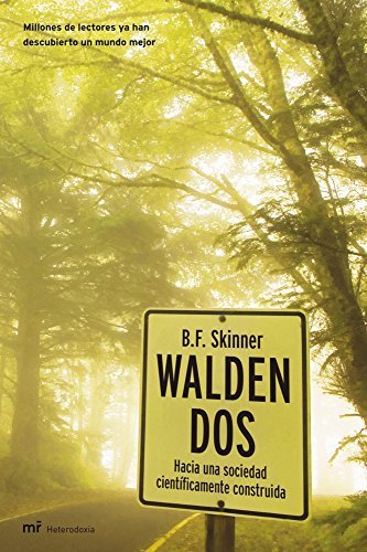 Book Walden Dos: Hacia una sociedad científicamente construida