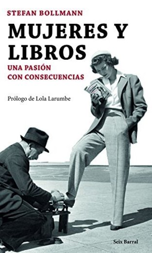 Mujeres y libros: Una pasión con consecuencias