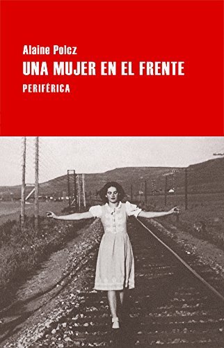 Book Una Mujer En El Frente 