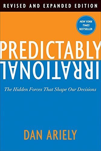 Libro Predictably Irrational: The Hidden Forces That Shape Our Decisions by Dan Ariely