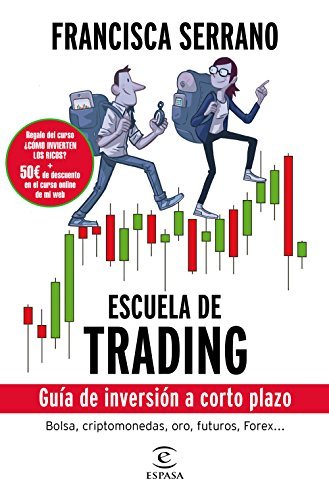 Libro Escuela de trading: Guía de inversión a corto plazo