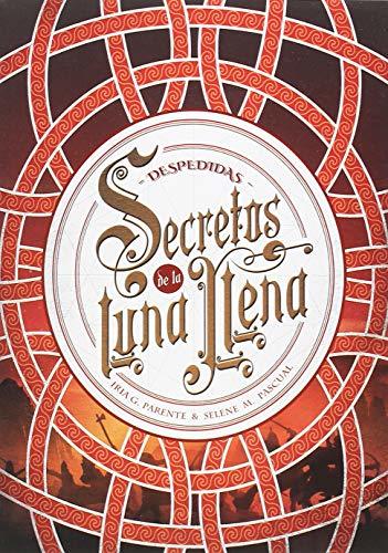 Libro Secretos de la luna llena 3. Despedidas