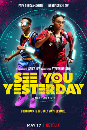 Película See You Yesterday