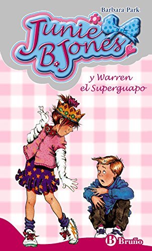 Libro Junie B. Jones y Warren el Superguapo