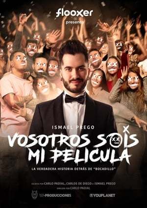 Movie Vosotros sois mi película