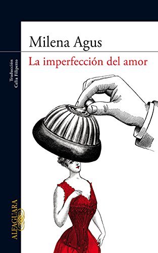 Libro LA IMPERFECCION DEL AMOR 