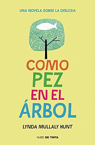 Book Como pez en el árbol: Una novela sobre la dislexia