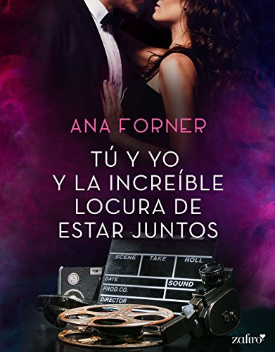 Book Tú y yo y la increíble locura de estar juntos