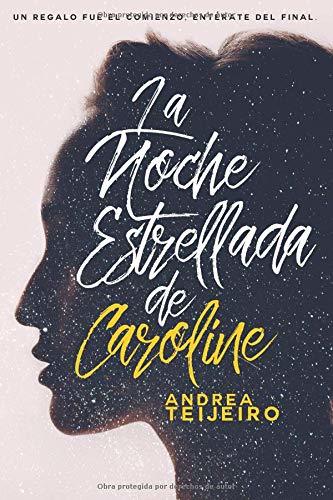 Libros La noche estrellada de Caroline