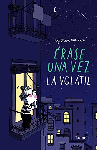 Libros Érase una vez la Volátil (LUMEN GRÁFICA)