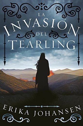 La invasión del Tearling (La Reina del Tearling 2) (FANTASCY)