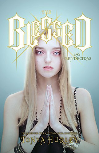 Book The Blessed: Las bendecidas (SIN LIMITES)