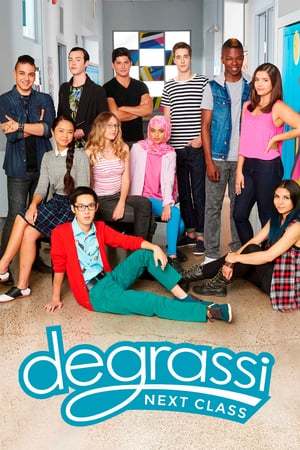 Serie Degrassi: Next Class