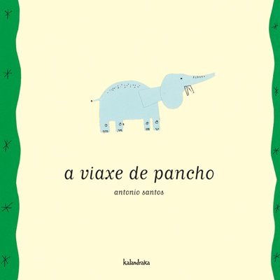 Libro A viaxe de Pancho