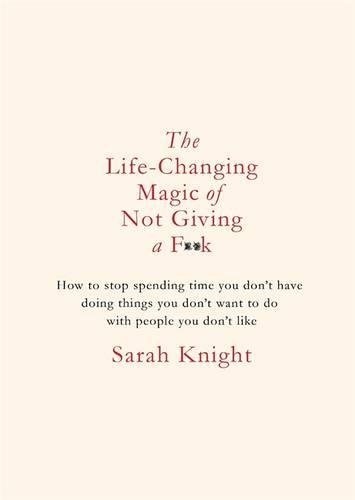 Book The Life-Changing Magic of Not Giving a F**k