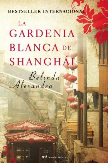 La gardenia blanca de Shanghái 