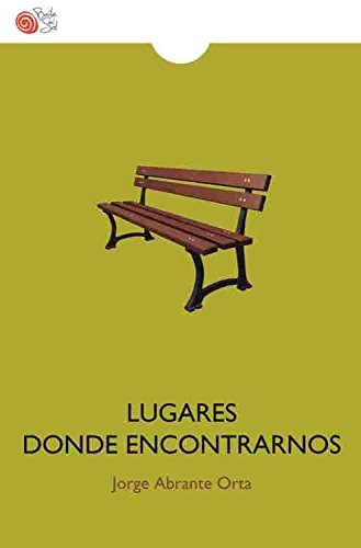 Libro LUGARES DONDE ENCONTRARNOS