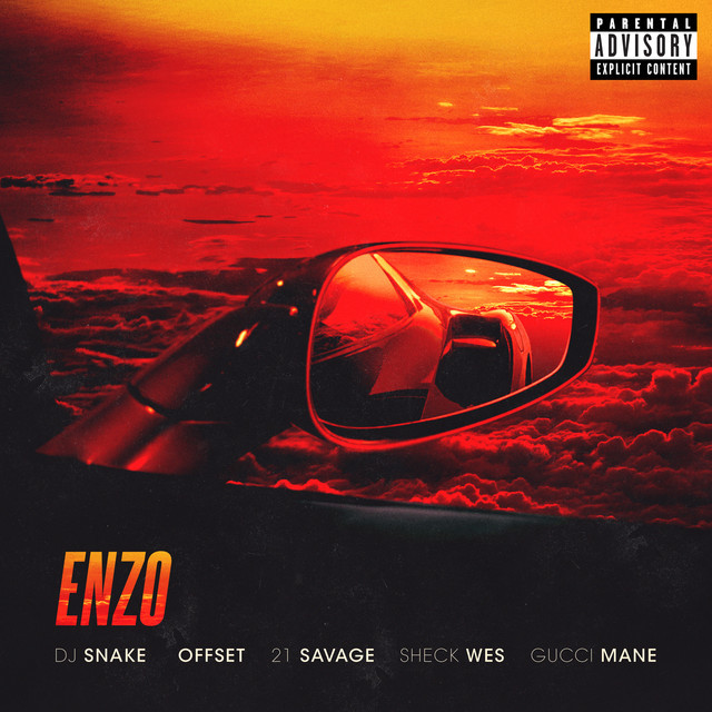 Canción Enzo (with Sheck Wes, feat. Offset, 21 Savage & Gucci Mane)