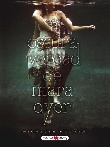 Libros La Oscura Verdad De Mara Dyer