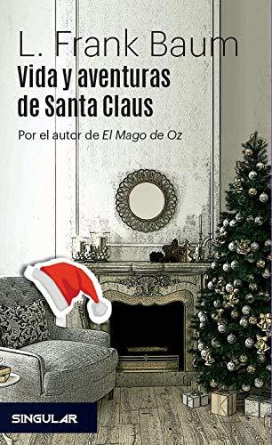 Libro Vida y aventuras de Santa Claus