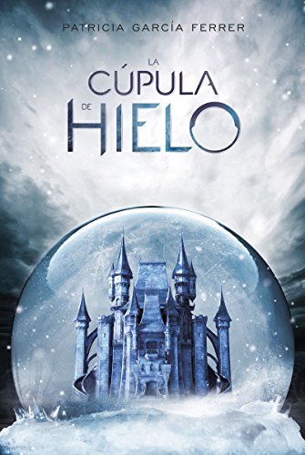 Libro La cúpula de hielo