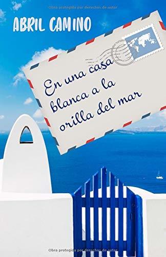 Book En una casa blanca a la orilla del mar