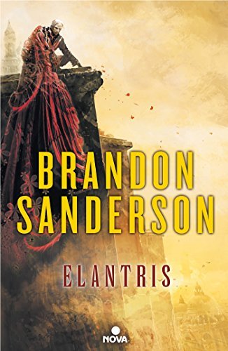 Libro Elantris (edición décimo aniversario: versión definitiva del autor) 