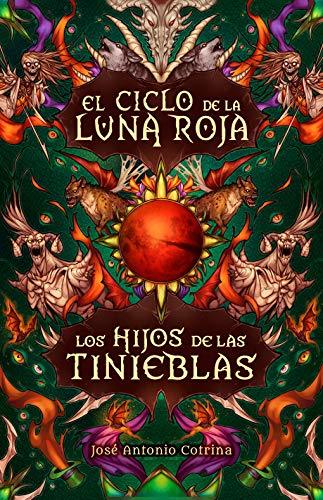 Libro Los hijos de las tinieblas: Fantasía juvenil cargada de magia y suspense