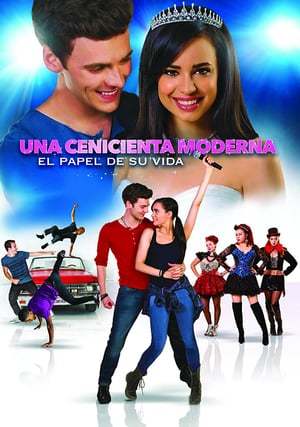 Movie Una Cenicienta moderna: El papel de su vida